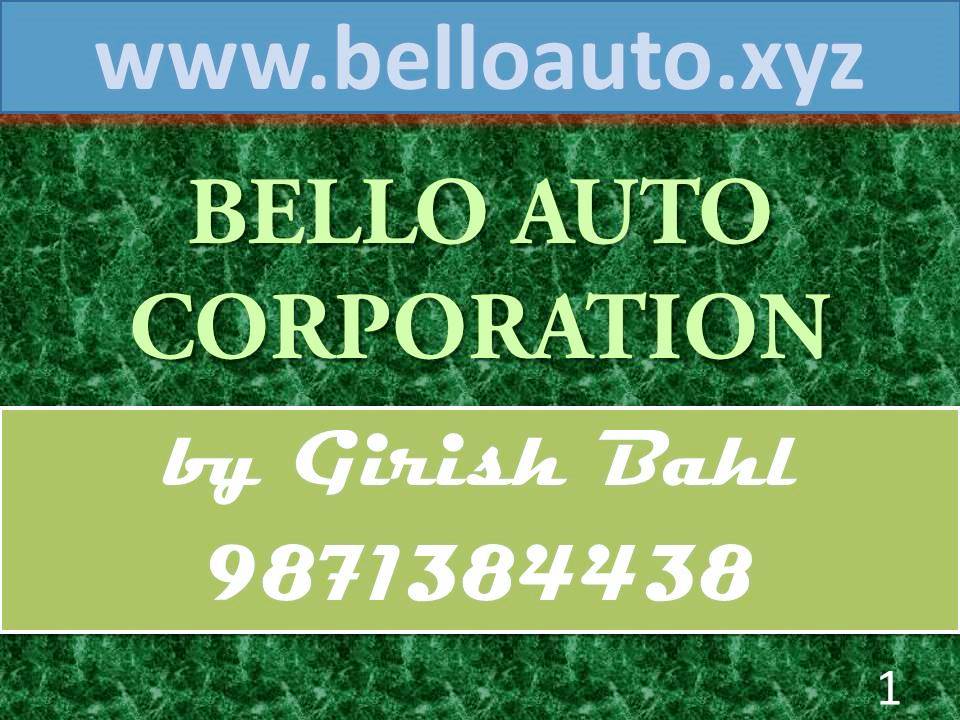 Bello Auto Corporation 9871384438