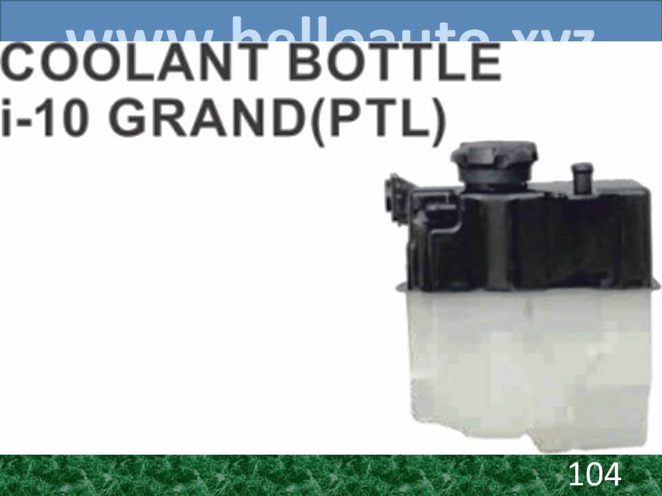 Coolant Bottle i10 (PTL)