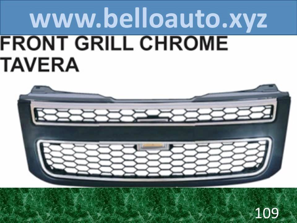 Front Grill Chrome Tavera