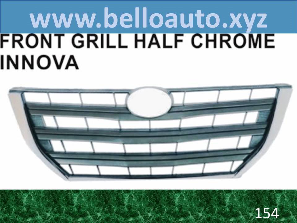 Front Grill Half Chrome Innova