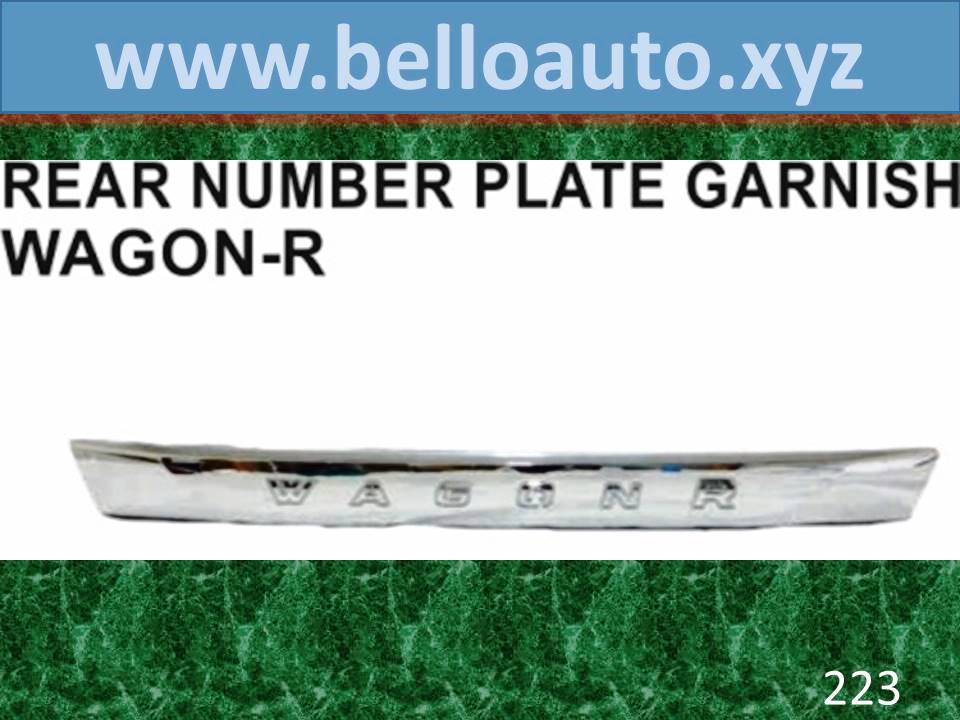 Rear Number Plate Garnish Wagon R