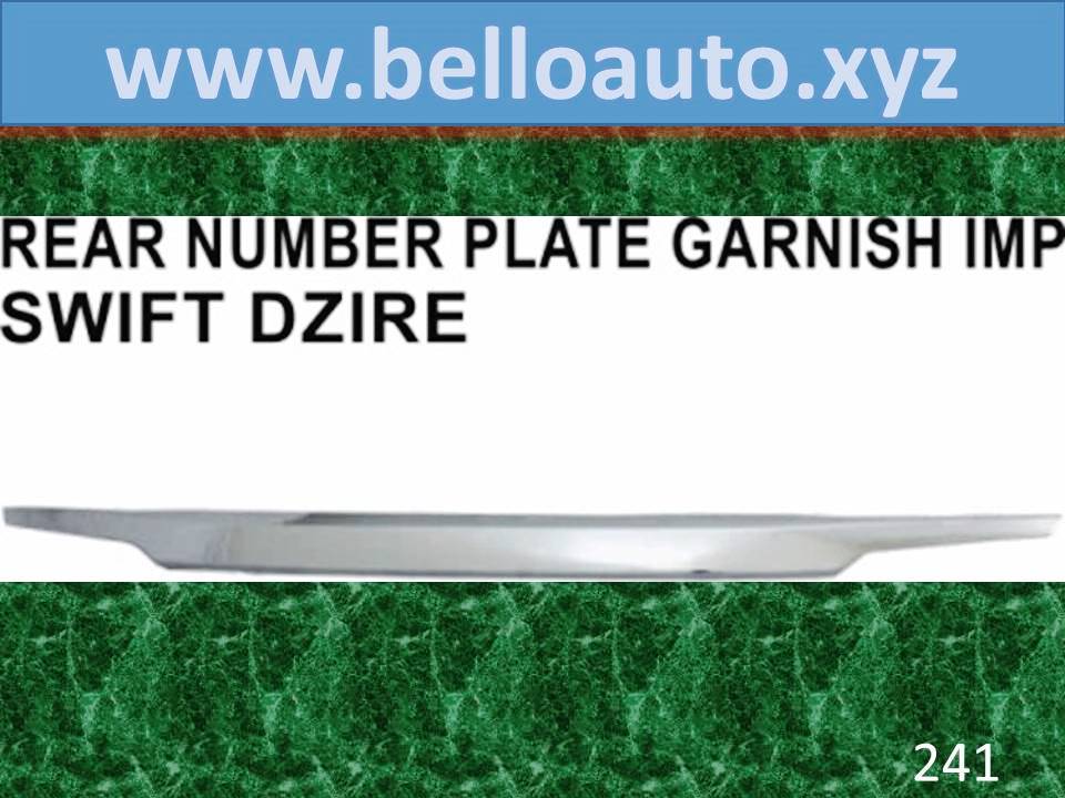 Rear Number Plate Garnish Imp Swift Dzire