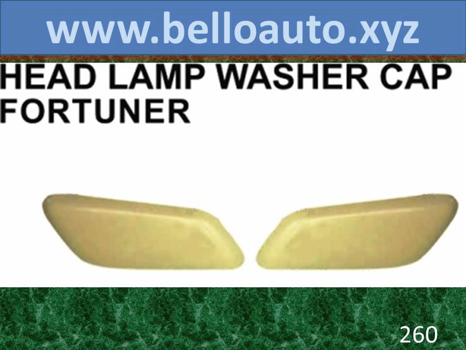 Head Lamp Washer Cap Fortuner