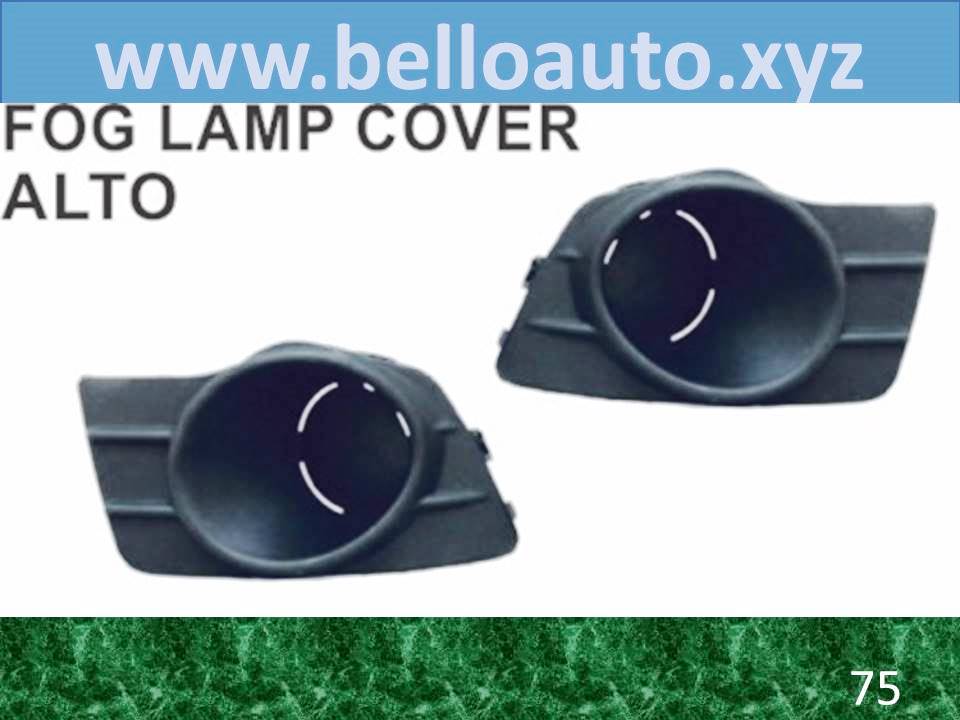 Fog Lamp Cover Alto