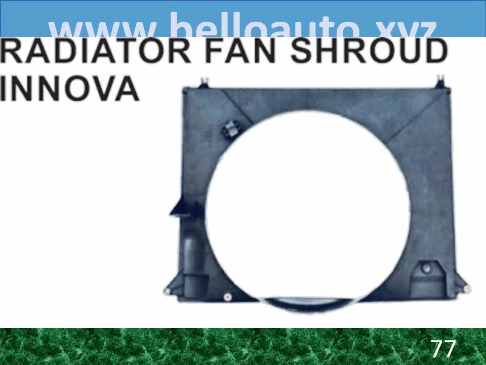 Radiator Fan Shroud Innova